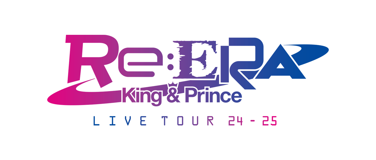 Re:ERA King & Prince LIVE TOUR 24-25